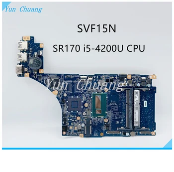 A1973175A DA0FI3MB8D0 DA0FI3MB8E0 Материнская Плата Для SONY Vaio SVF15 SVF15N Материнская Плата Ноутбука С процессором i3 i5 i7 UMA DDR3L