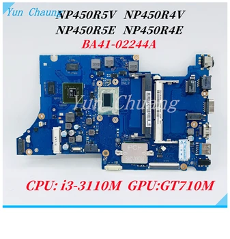 BA41-02244A Материнская плата для Samsung NP450R5V NP450R4V NP450R4E NP450R5E материнская плата ноутбука С i3-3110M CPU GT710M GPU HM76 DDR3