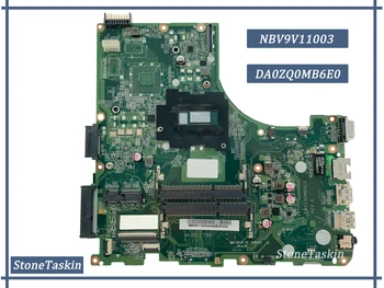 FRU NBV9V11003 Лучшее соотношение цены и качества для материнской платы ноутбука Acer Aspire E5-471 DA0ZQ0MB6E0 NBV9V11003 I3-4030U Оперативная ПАМЯТЬ DDR3 100% Тест