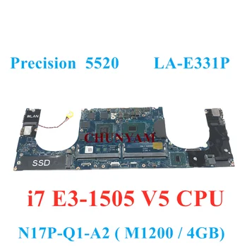 LA-E331P Xeon E3 V5 i7 ДЛЯ Dell Precision 15 5520 Рабочая Станция Ноутбук Материнская плата Ноутбука CNDN5 YNW9J 100% ТЕСТ
