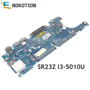 NOKOTION Для DELL Latitude E5250 Материнская плата ноутбука SR23Z I3-5010U процессор CN-0C821W 0C821W CN-0G2YCV 0G2YCV ZAM60 LA-A891P
