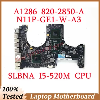 Для Apple A1286 820-2850-A с материнской платой SLBNA I5-520M CPU N11P-GE1-W-A3 Материнская плата ноутбука 100% Полностью протестирована, работает хорошо