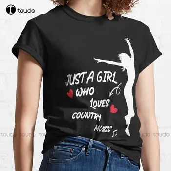 Новая Классическая футболка Just A Girl Who Loves Country Music 3 Хлопок S-5Xl Унисекс Женская Мужская Футболка