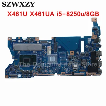 Отремонтированная для ноутбука ASUS X461U X461UA материнская плата с процессором SR3LA i5-8250U и 8 ГБ оперативной памяти высокого качества